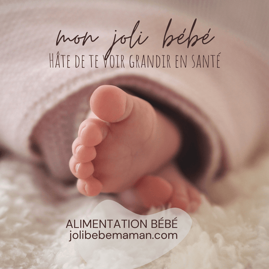 Alimentation bébé - Mon joli bébé hâte de te voir grandir - Joli bébé maman